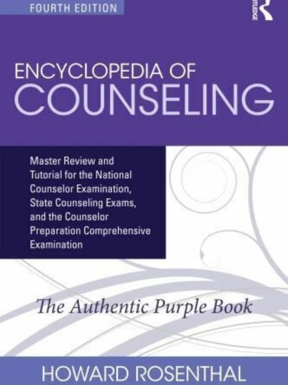 Encyclopedia of Counseling Master review Purple book for national NCE